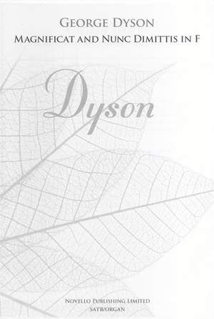 George Dyson: Magnificat And Nunc Dimittis In F