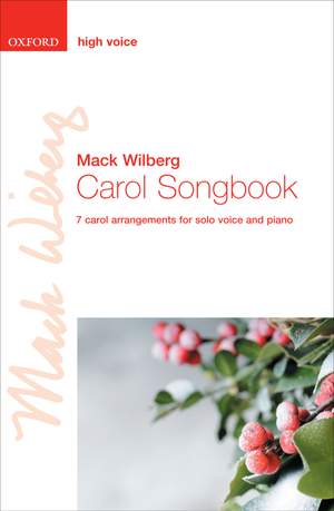 Wilberg, Mack: Carol Songbook: High voice