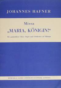 Hafner: Missa Maria, Königin! (FDur)