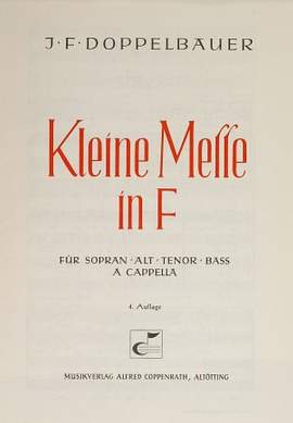 Doppelbauer: Kleine Messe in F (FDur)