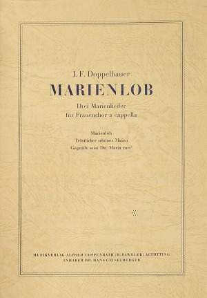 Doppelbauer: Drei Marienlieder