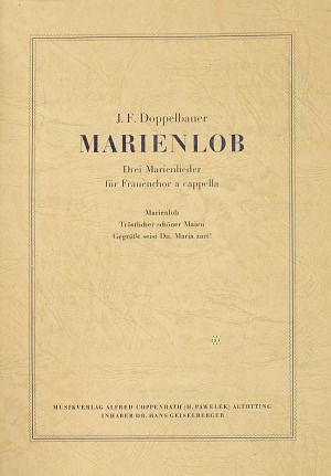Doppelbauer: Drei Marienlieder
