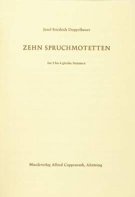 Doppelbauer: Zehn Spruchmotetten