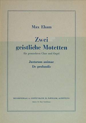 Eham: Eham, Zwei geistliche Motetten