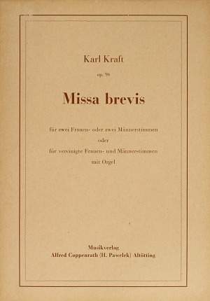 Kraft: Missa brevis (Op.96)