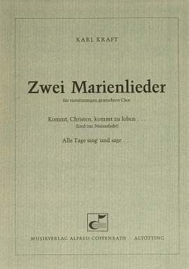 Kraft: Zwei Marienlieder