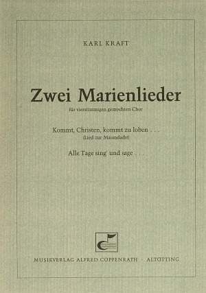 Kraft: Zwei Marienlieder