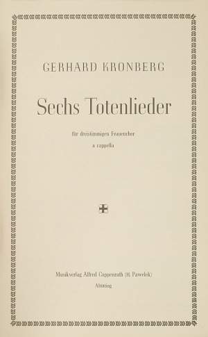 Kronberg: Sechs Totenlieder