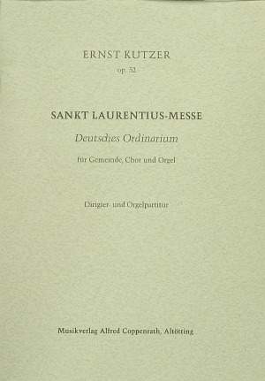 Kutzer: Sankt Laurentius-Messe (Op.52; F-Dur)