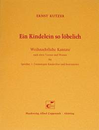 Kutzer: Ein Kindelein so löbelich
