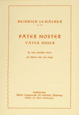 Lemacher: Pater noster (Op.128; GDur)