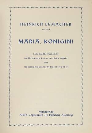 Lemacher: Sechs deutsche Marienlieder