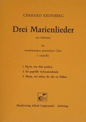 Kronberg: Drei schlesische Marienlieder