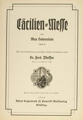 Hohnerlein: Messe zur Ehren der hl. Cäcilia (DDur)