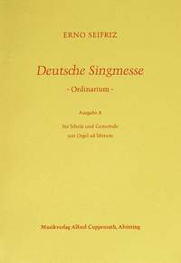 Seifriz: Deutsche Singmesse