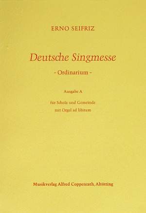 Seifriz: Deutsche Singmesse