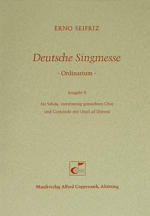 Seifriz: Deutsche Singmesse