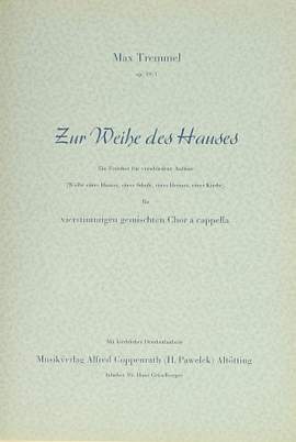 Tremmel: Zur Weihe des Hauses ( 19/1; CDur)