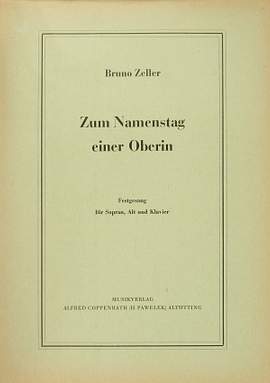 Zeller: Zum Namenstag einer Oberin (GDur)