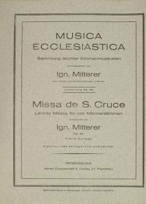 Mitterer: Missa de S. Cruce (Op.33)