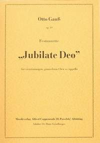 Gauß: Jubilate Deo (Op.19; B-Dur)