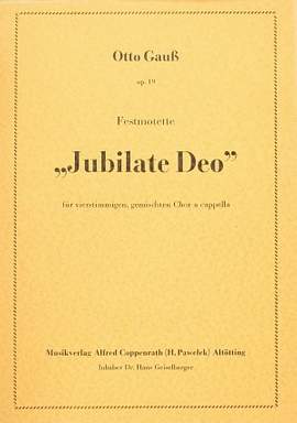 Gauß: Jubilate Deo (Op.19; BDur)