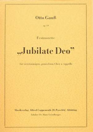Gauß: Jubilate Deo (Op.19; B-Dur)