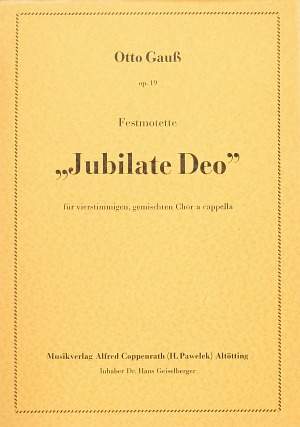 Gauß: Jubilate Deo (Op.19; BDur)