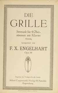 Engelhart: Die Grille (Op.84; D-Dur)