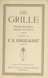Engelhart: Die Grille (Op.84; DDur)