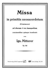 Mitterer: Missa in primitiis neosacerdotum (Op.152; EsDur)