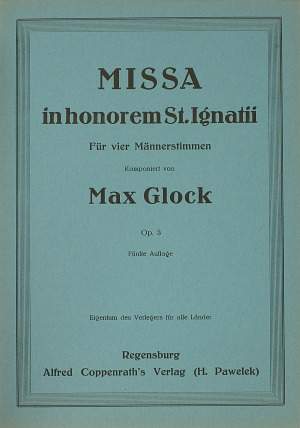 Glock: Missa in hon. St. Ignatii