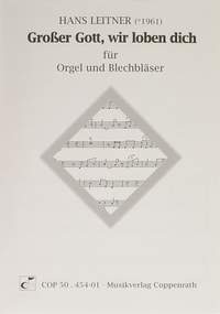 Leitner: Großer Gott, wir loben dich (FDur)