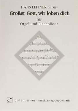 Leitner: Großer Gott, wir loben dich (FDur)