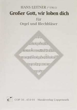Leitner: Großer Gott, wir loben dich (FDur)