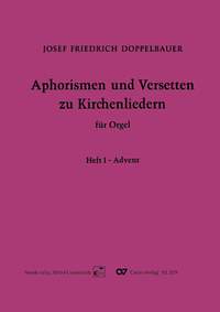 Doppelbauer, Aphorismen und Versetten zu Kirchenliedern Heft I: Advent