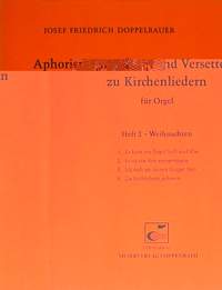 Doppelbauer, Aphorismen und Versetten zu Kirchenliedern Heft II: Weihnachten