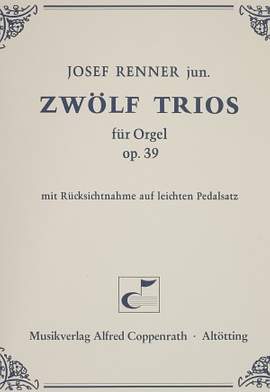 Renner: Zwölf Trios für Orgel