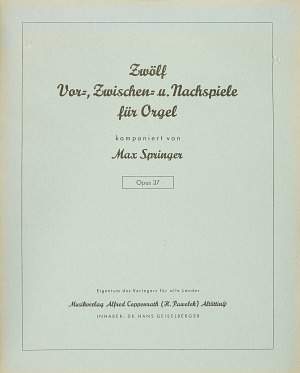 Springer: Zwölf Vor-, Zwischen- und Nachspiele für Orgel (37)