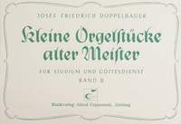 Doppelbauer: Kleine Orgelstücke alter Meister III