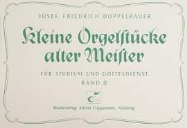 Doppelbauer: Kleine Orgelstücke alter Meister III
