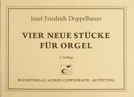 Doppelbauer: Doppelbauer, Vier neue Stücke für Orgel