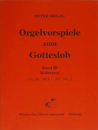 Hölzl: Orgelvorspiele zum Gotteslob III