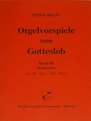 Hölzl: Orgelvorspiele zum Gotteslob III