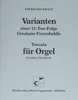 Kraus: Varianten einer 12-Ton-Folge Girolamo Frescobaldis