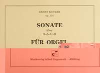 Kutzer: Sonate über BACH (Op.114)