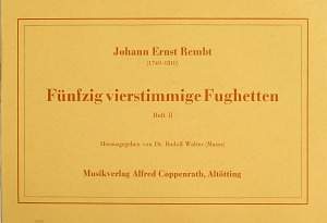 Rembt: Fünfzig vierstimmige Fughetten II