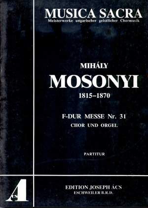 Mosonyi: Missa in F (FDur)