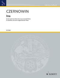 Czernowin, C: Ina