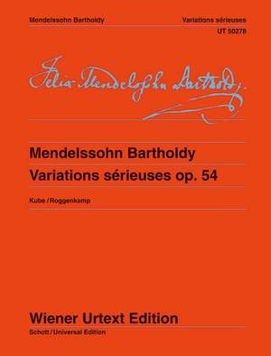 Mendelssohn: Variations sérieuses op. 54